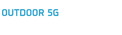 Outdoor 5G